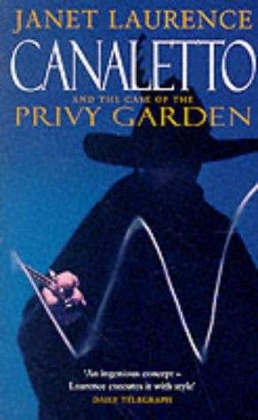 Cover for Canaletto and the Case of the Privy Garden