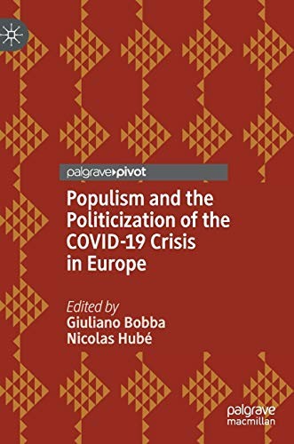 Cover for Populism and the Politicization of the COVID-19 Crisis in Europe