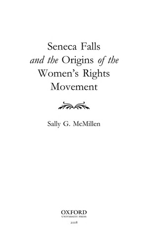 Cover for Seneca Falls and the origins of the women's rights movement