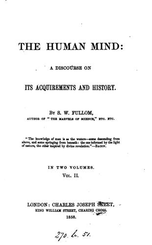 Cover for The Human Mind: A Discourse on Its Acquirements and History