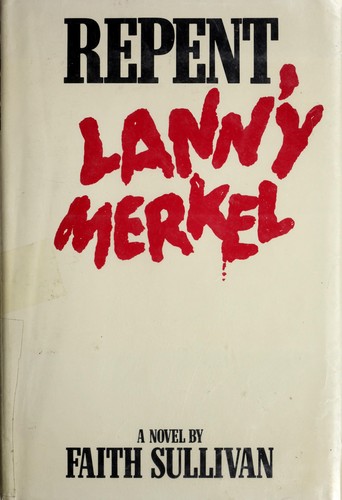 Cover for Repent, Lanny Merkel