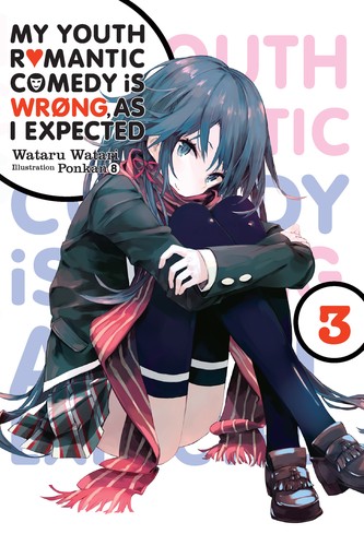 Cover for My Youth Romantic Comedy Is Wrong, as I Expected, Volume 3