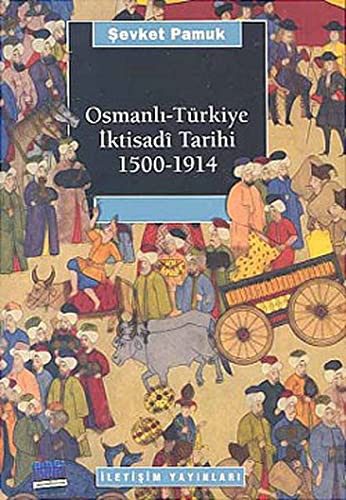 Cover for Osmanli -Turkiye Iktisadi Tarihi