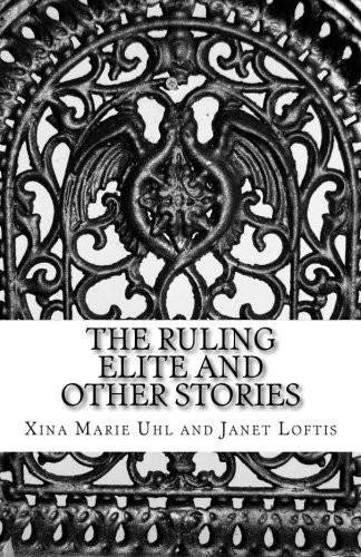 Cover for The Ruling Elite and Other Stories