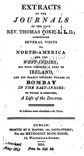 Cover for Extracts of the Journals of the Late Rev. Thomas Coke, L. L. D.: Comprising Several Visits to ...