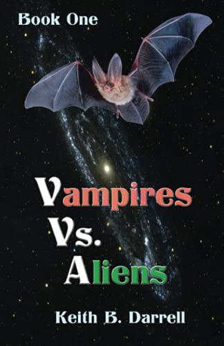Cover for Vampires vs. Aliens, Book One