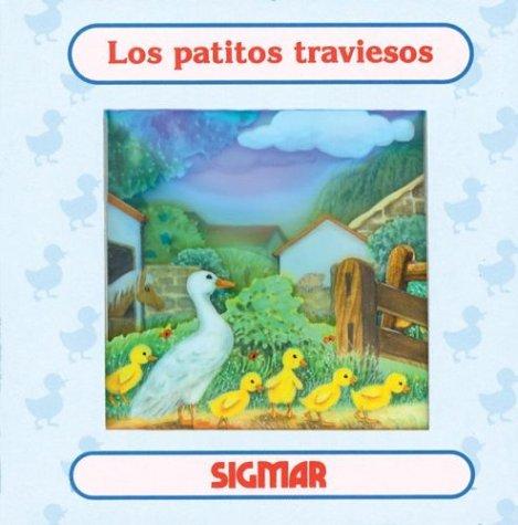 Cover for Los Patitos Traviesos/ The Mischievous Little Ducks (Ventana Magica)