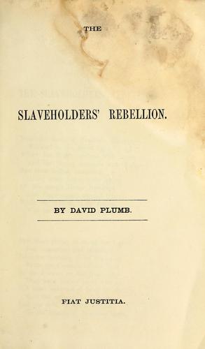 Cover for The slaveholder's rebellion