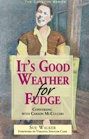 Cover for It's good weather for fudge