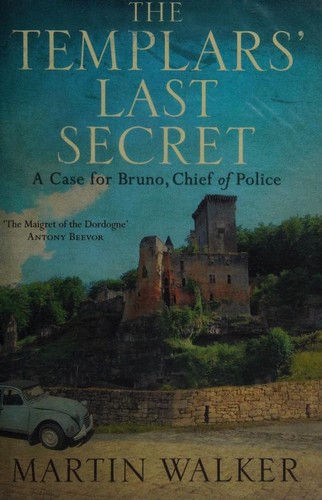 Cover for The Templars' Last Secret