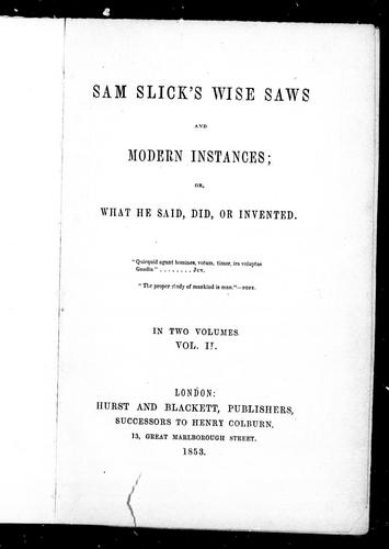 Cover for Sam Slick's wise saws and modern instances, or, What he said, did, or invented