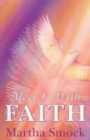Cover for Meet it with faith