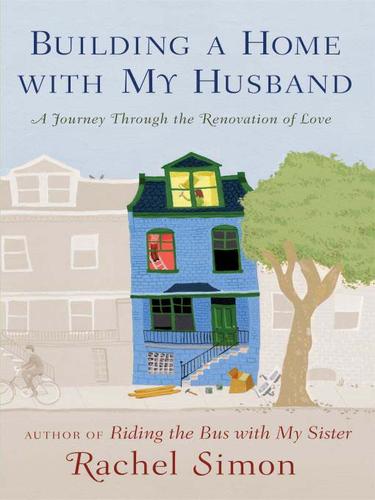 Cover for Building a Home with My Husband