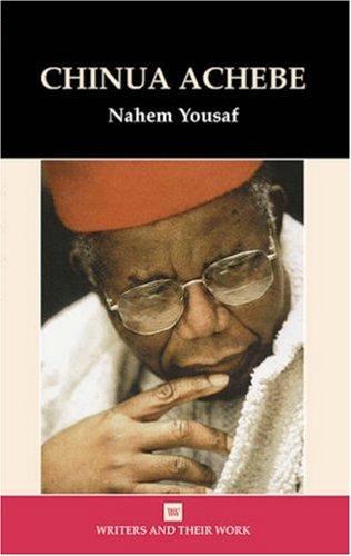 Cover for Chinua Achebe (Writers and Their Work)