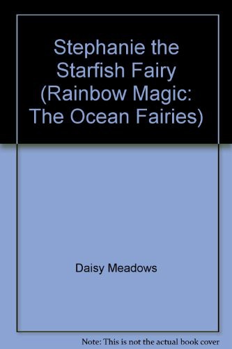 Cover for Stephanie the Starfish Fairy