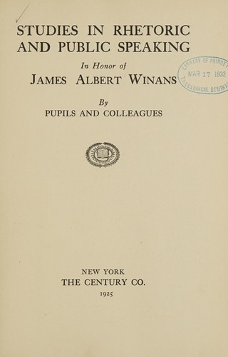 Cover for Studies in rhetoric and public speaking in honor of James Albert Winans