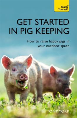 Cover for Get Started in Pig Keeping