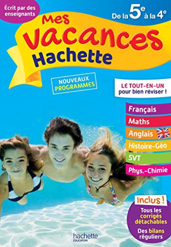 Cover for Mes Vacances Hachette - De la 5e à la 4e - Cahier de vacances 2021