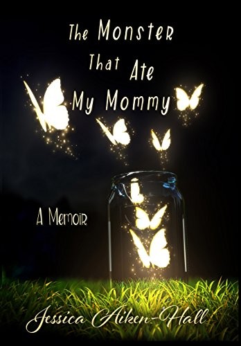 Cover for The Monster That Ate My Mommy