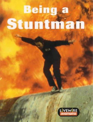 Cover for Being a Stuntman