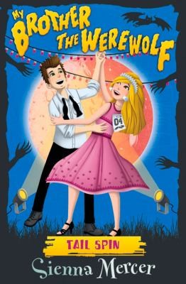 Cover for Tail Spin
            
                My Brother the Werewolf