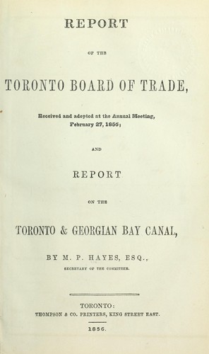 Cover for Report of the Toronto Board of trade, received and adopted at the annual meeting February 27, 1856; and