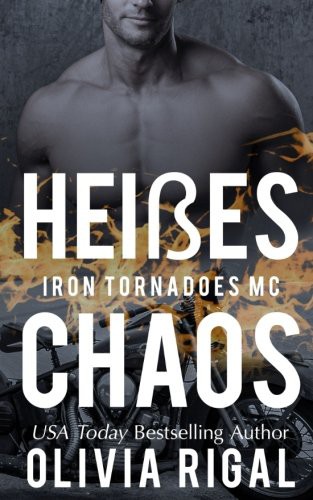 Cover for Iron Tornadoes - HEISSE CHAOS