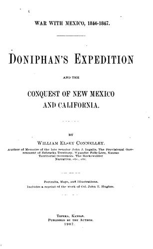 Cover for Doniphan's expedition and the conquest of New Mexico and California.