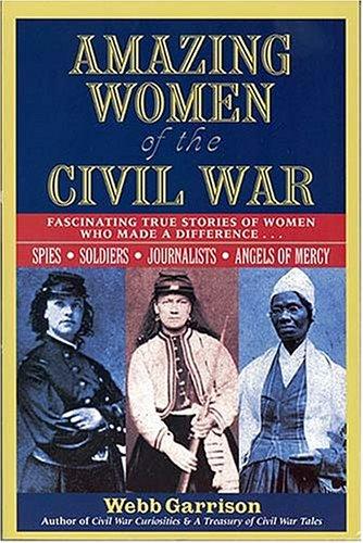 Cover for Amazing women of the Civil War