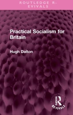 Cover for Practical Socialism for Britain