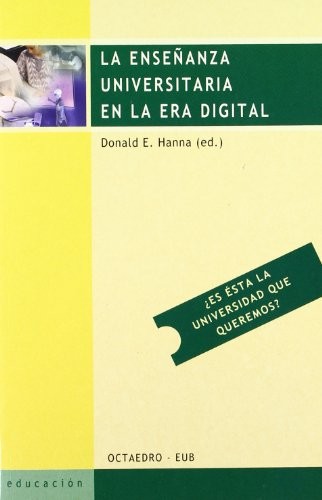 Cover for La enseñanza universitaria en la era digital