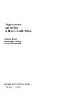 Cover for Anglo-American and the Rise of Modern South Africa