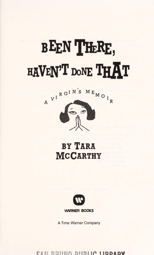 Cover for Been there, haven't donethat