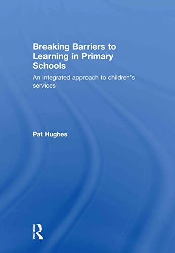 Cover for Breaking barriers to learning in primary schools