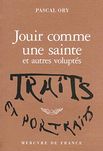 Cover for Jouir comme une sainte et autres voluptés