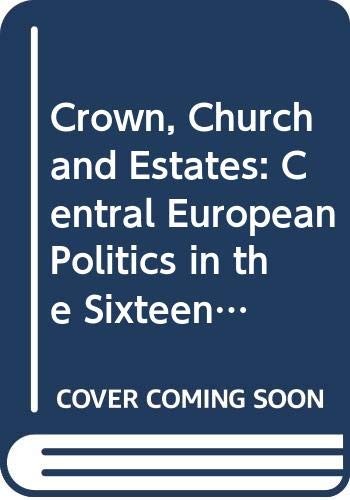 Cover for Crown, church, and estates
