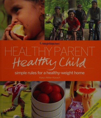 Cover for Weight Watchers healthy parent, healthy child