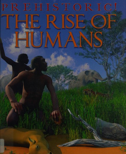 Cover for The rise of humans