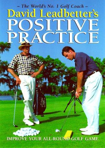 Cover for David Leadbetter's Positive Practice