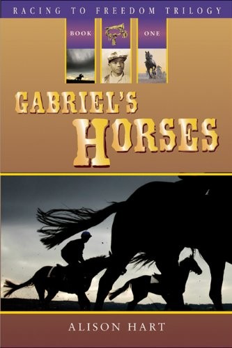 Cover for Gabriel's Horses (Racing to Freedom)