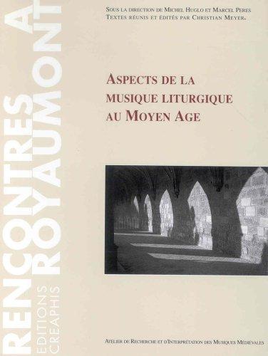 Cover for Aspects de la musique liturgique au Moyen Age