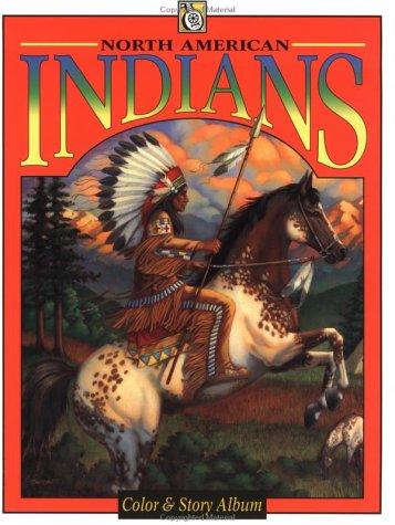 Cover for North American Indians (Troubador Color and Story Albu)