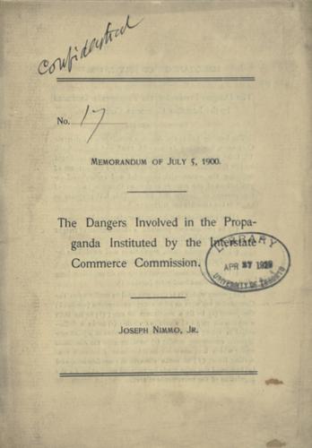 Cover for The dangers involved in the propaganda instituted by the Interstate commerce commission