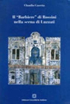 Cover for Il Barbiere di Rossini nella scena di Luzzati