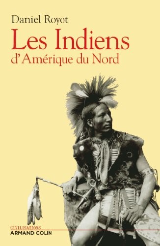 Cover for Les Indiens d'Amérique du Nord