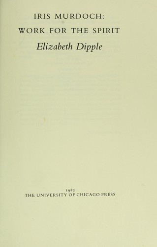 Cover for Iris Murdoch, work for the spirit