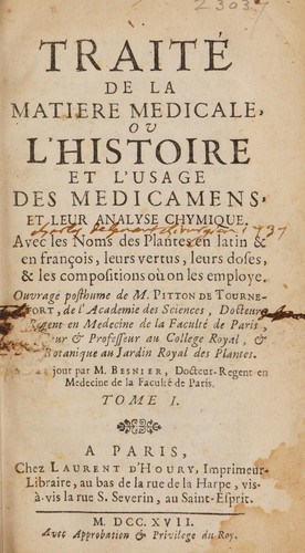 Cover for Traité de la matière médicale, ou, L'histoire et l'usage des médicamens, et leur analyse chymique