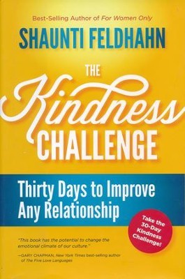 Cover for The Kindness Challenge: Thirty Days to Improve Any Relationship