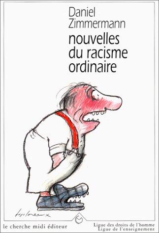 Cover for Nouvelles du racisme ordinaire