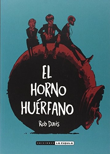 Cover for El horno huérfano
